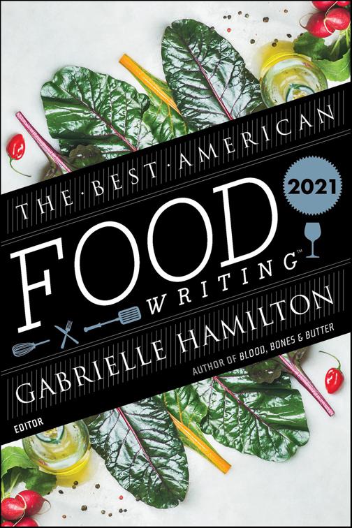 Best American Food Writing 2021, The Best American Series