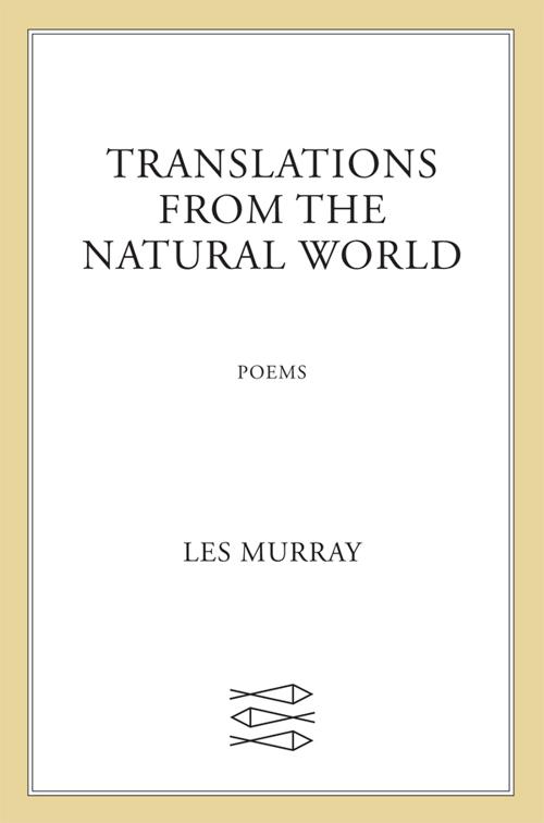 Translations from the Natural World