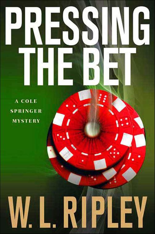 Pressing the Bet, Cole Springer Mysteries