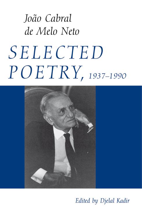 Selected Poetry, 1937–1990, Wesleyan Poetry Series