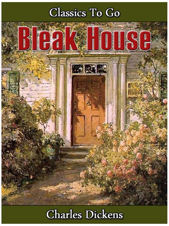 Bleak House, Classics To Go