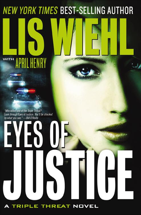 Eyes of Justice, The Triple Threat Novels