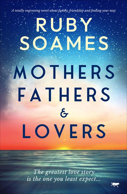 Mothers, Fathers, &amp; Lovers