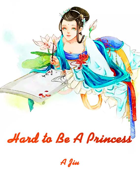 Hard to Be A Princess, Volume 1