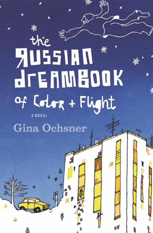Russian Dreambook of Color and Flight