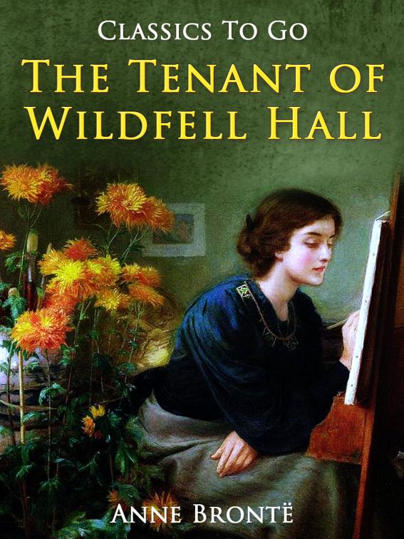 The Tenant of Wildfell Hall, Classics To Go