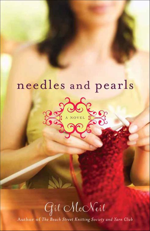 Needles and Pearls, Beach Street Knitting Society