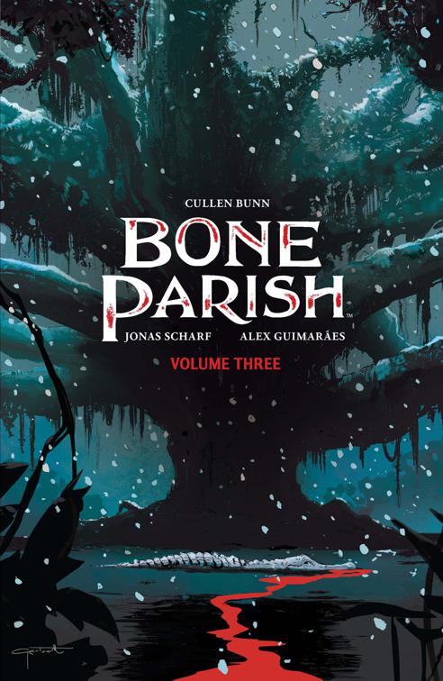 Bone Parish Vol. 3, Bone Parish