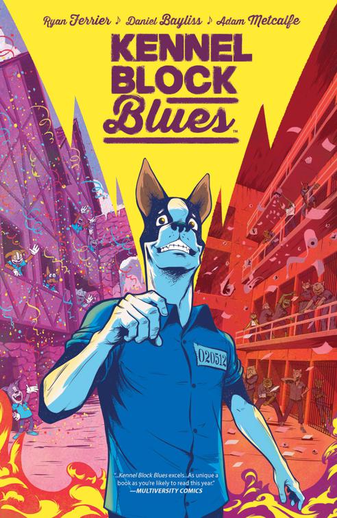 This image is the cover for the book Kennel Block Blues, Kennel Block Blues