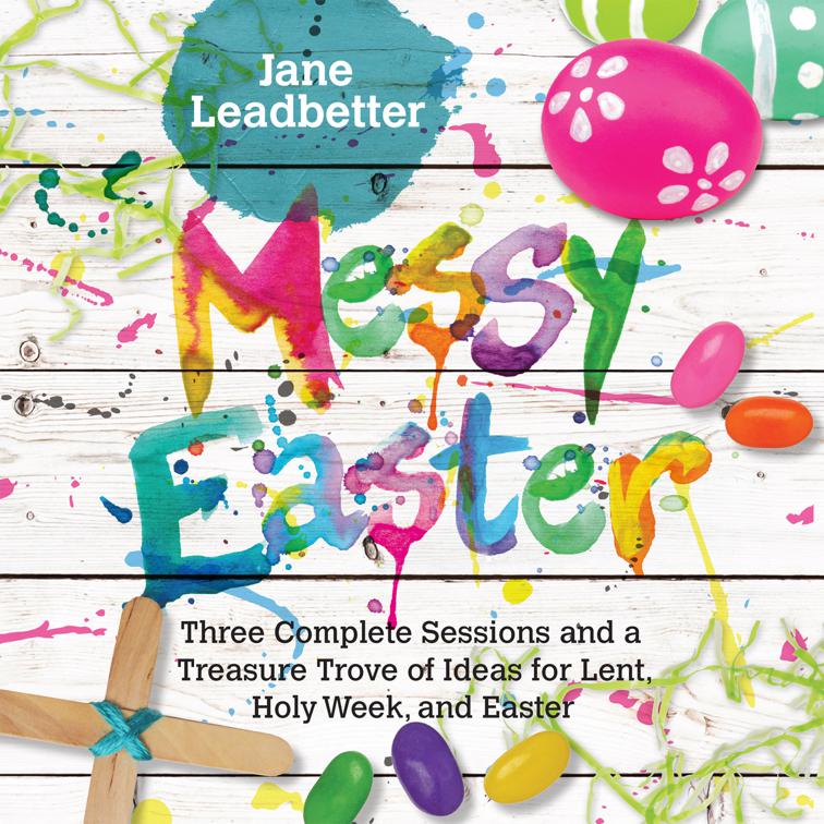 Messy Easter, Messy Church Series