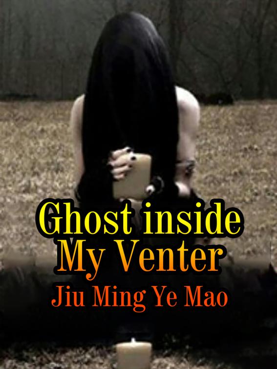 Ghost inside My Venter, Volume 1