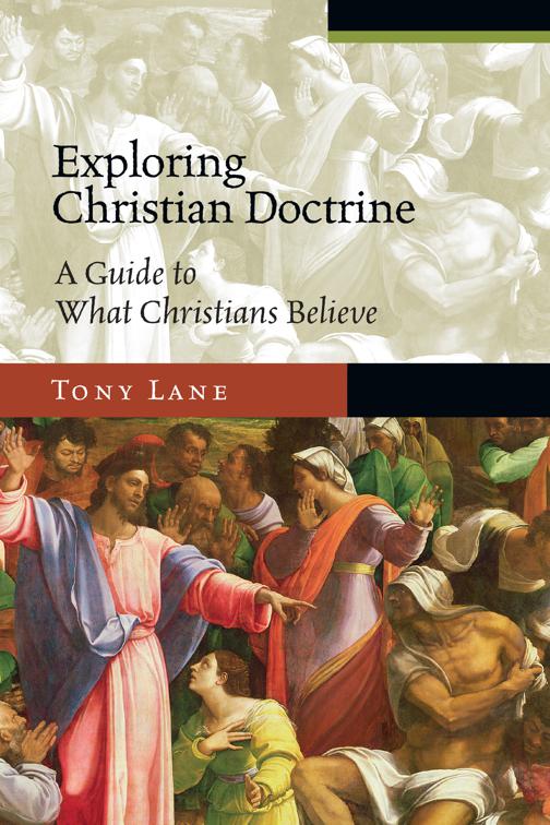 Exploring Christian Doctrine, Exploring Topics in Christianity Series