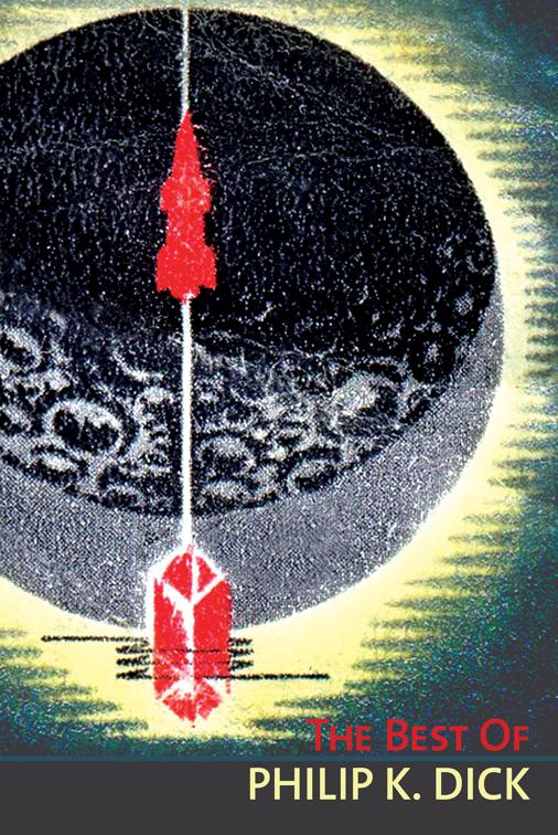 Best of Philip K. Dick