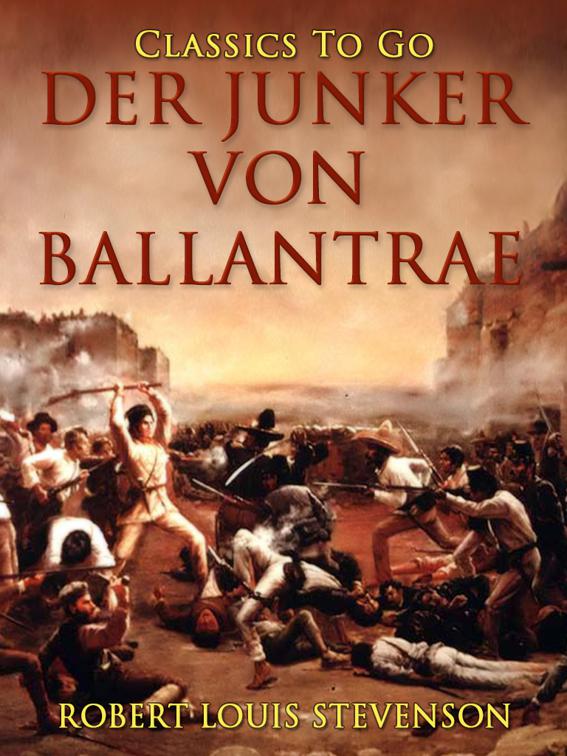 Der Junker von Ballantrae, Classics To Go