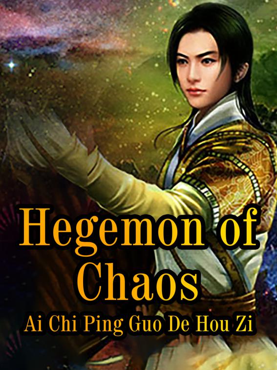 This image is the cover for the book Hegemon of Chaos, Volume 5