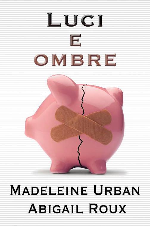 This image is the cover for the book Luci e ombre, serie Armi & bagagli