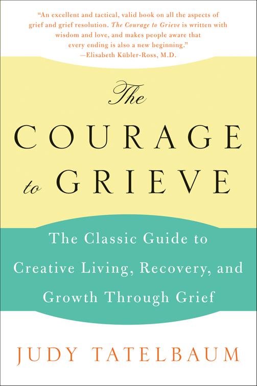Courage to Grieve
