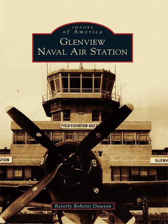 Glenview Naval Air Station, Images of America