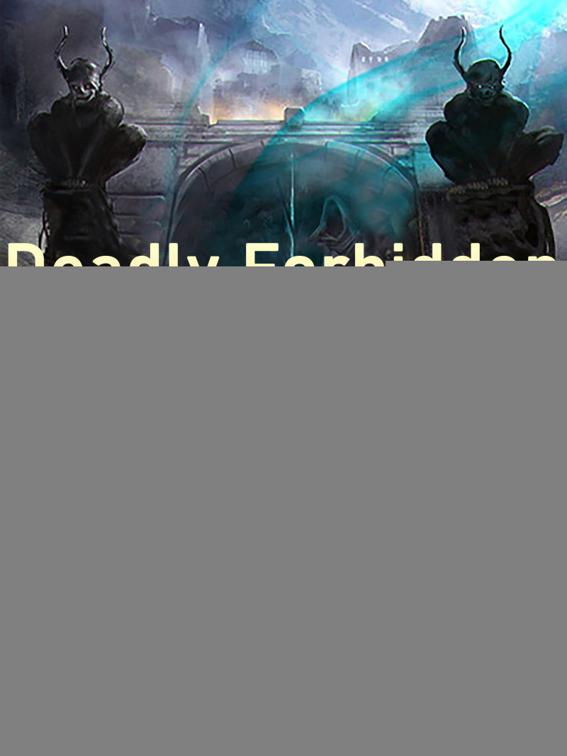 This image is the cover for the book Deadly Forbidden Tomb, Volume 3