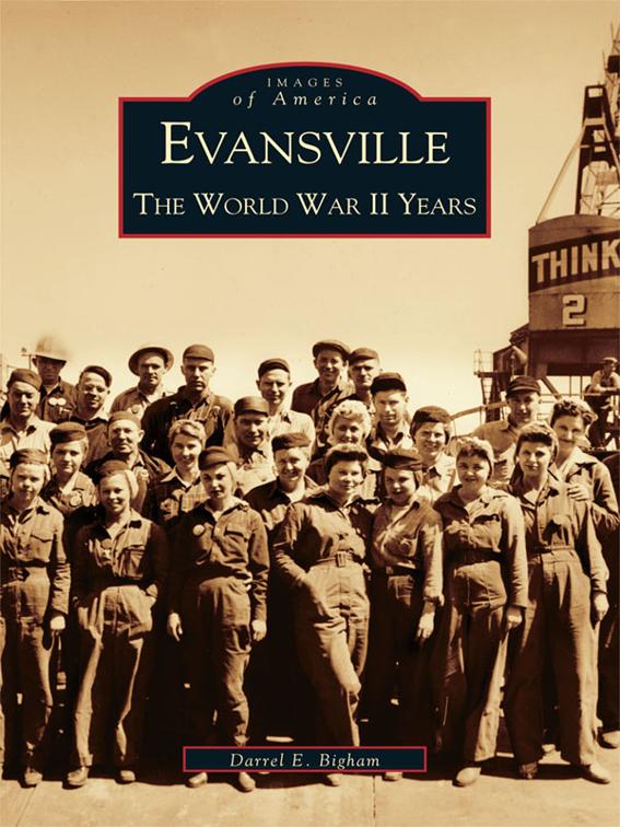 Evansville, Images of America