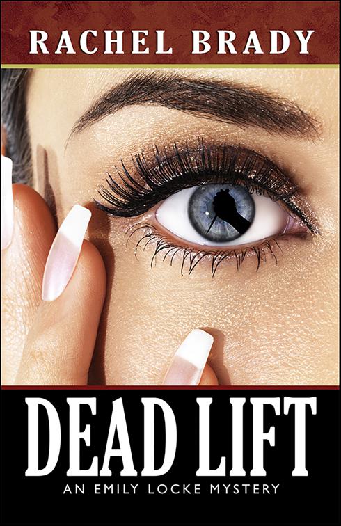 Dead Lift, Emily Locke Series