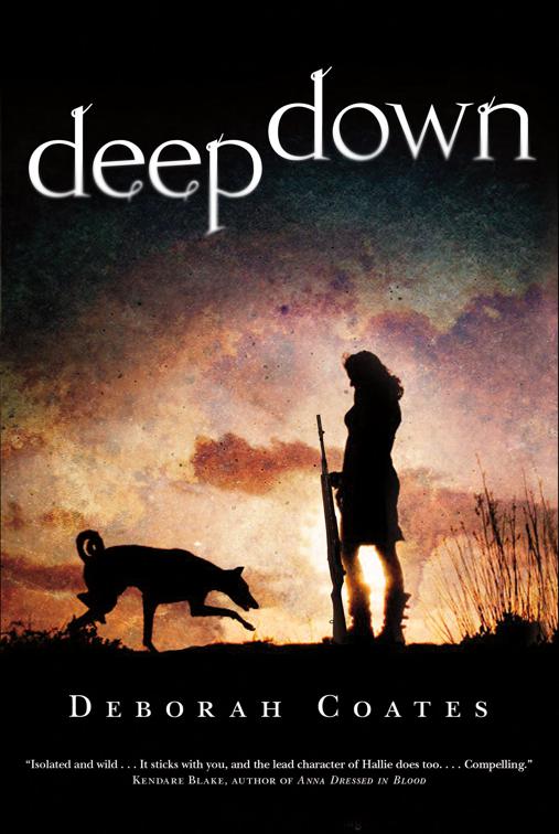 Deep Down, Hallie Michaels