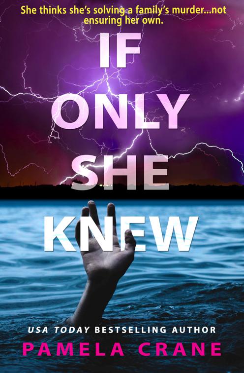 If Only She Knew, If Only She Knew Mystery Series