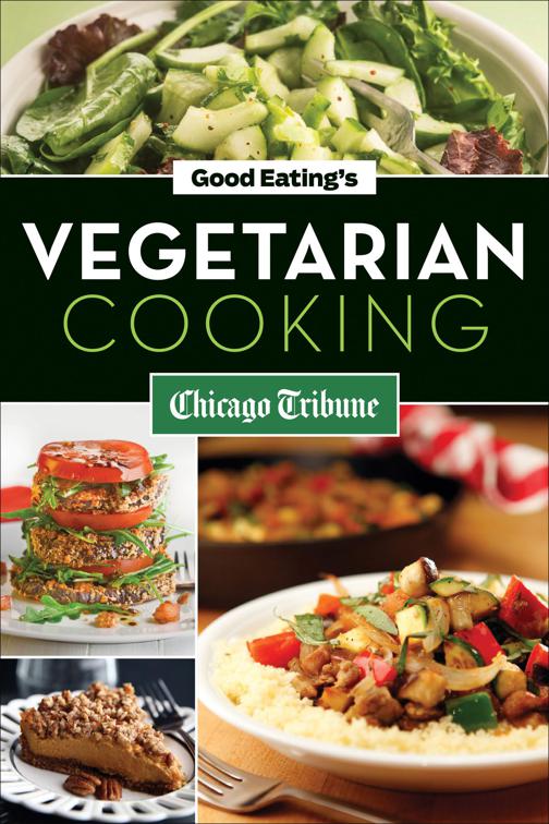 Good Eating&#x27;s Vegetarian Cooking