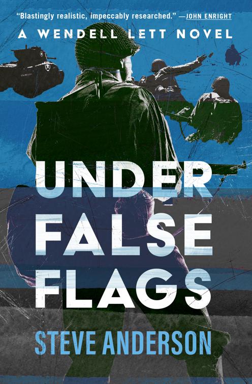 Under False Flags, The Wendell Lett Novels