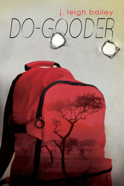 This image is the cover for the book Do-Gooder