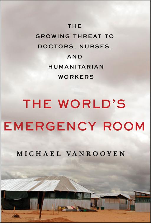 World&#x27;s Emergency Room