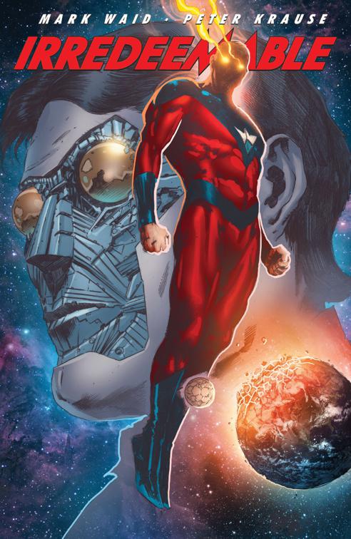 Irredeemable Vol. 8, Irredeemable