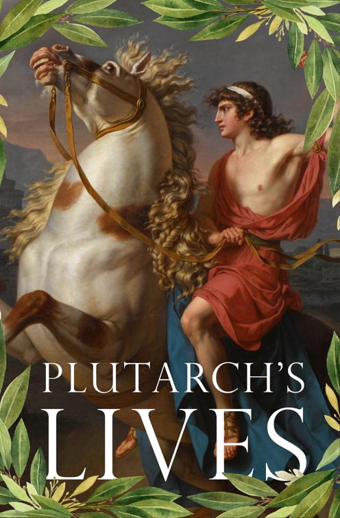 Plutarch&#x27;s Lives