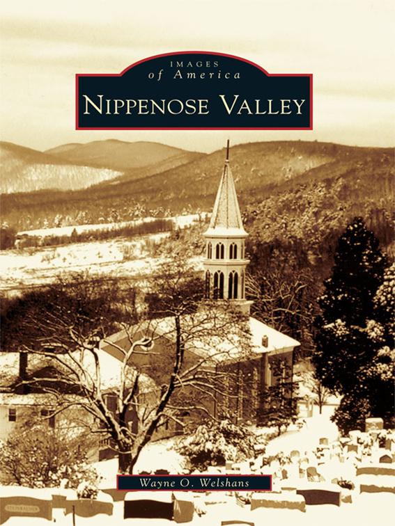 Nippenose Valley, Images of America