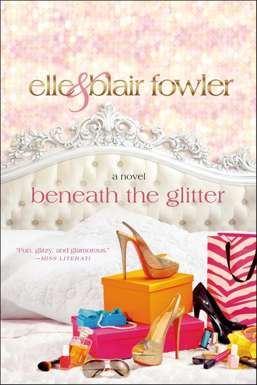 Beneath the Glitter, Sophia and Ava London
