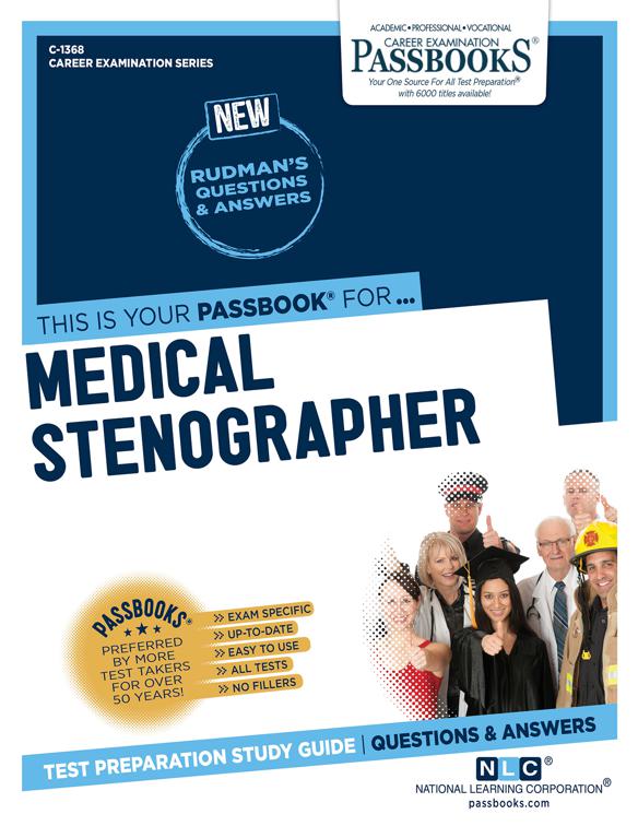 Medical Stenographer, Career Examination Series