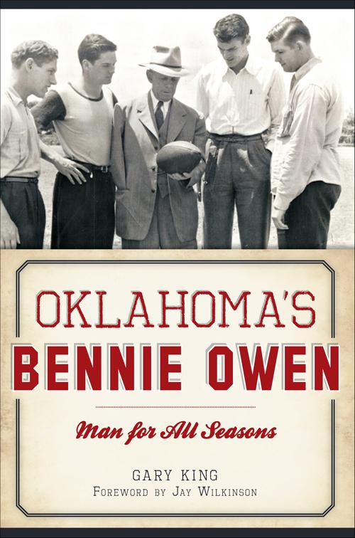 Oklahoma&#x27;s Bennie Owen