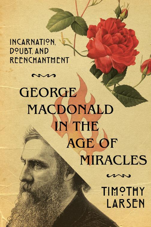 George MacDonald in the Age of Miracles, Hansen Lectureship Series