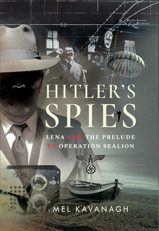 Hitler&#x27;s Spies