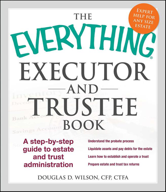 Everything Executor and Trustee Book, The Everything Books