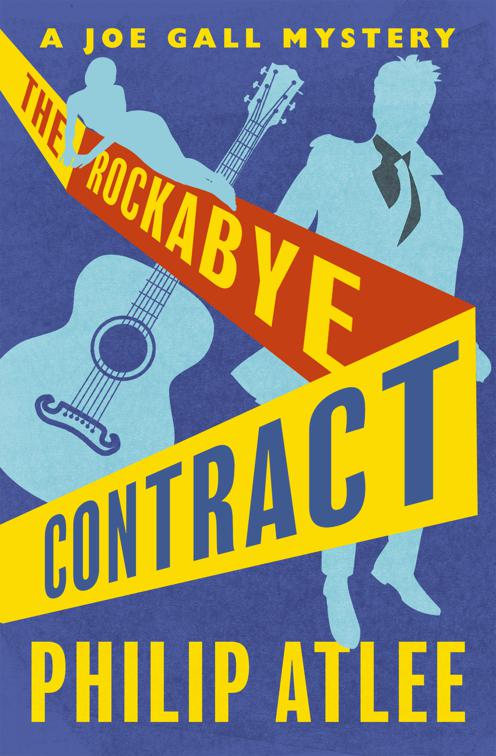 Rockabye Contract, The Joe Gall Mysteries