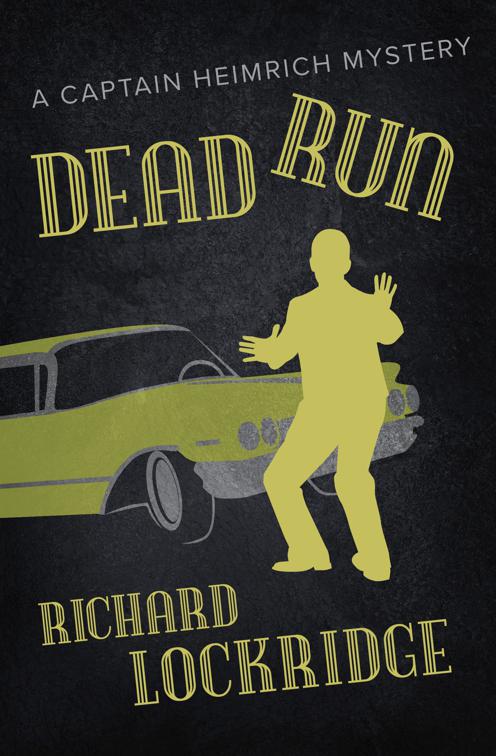 Dead Run, The Captain Heimrich Mysteries