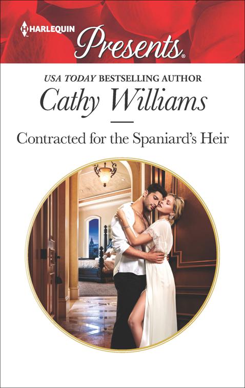 Contracted for the Spaniard&#x27;s Heir