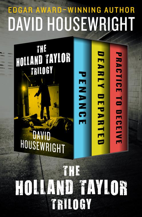 Holland Taylor Trilogy, The Holland Taylor Trilogy