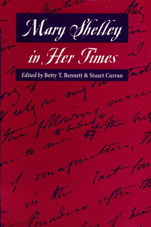 Mary Shelley in Her Times