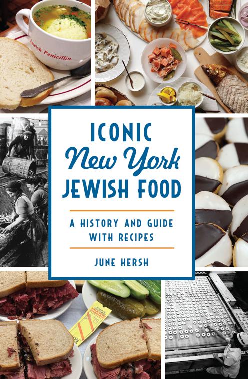 Iconic New York Jewish Food, American Palate