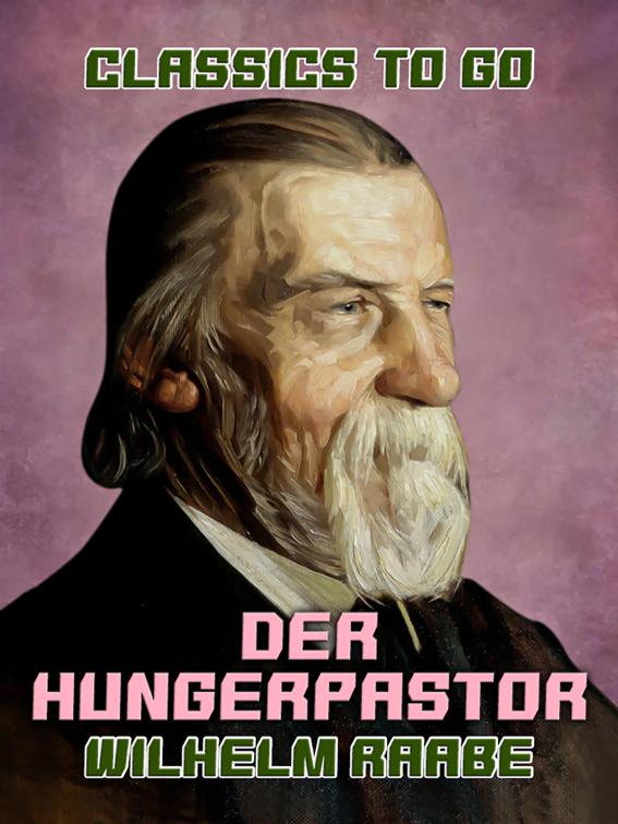 Der Hungerpastor, Classics To Go