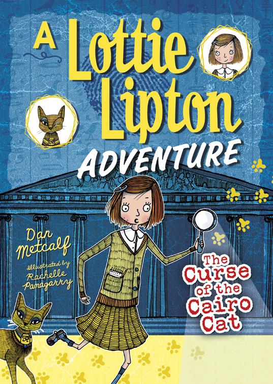 Curse of the Cairo Cat, The Adventures of Lottie Lipton