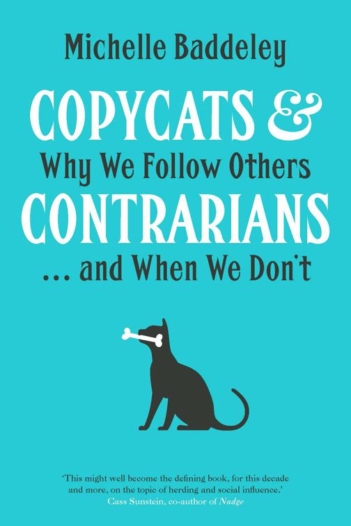 Copycats &amp; Contrarians