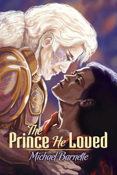 This image is the cover for the book The Prince He Loved